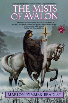 The Mists of Avalon - Book #7 of the Avalon: Chronological Order