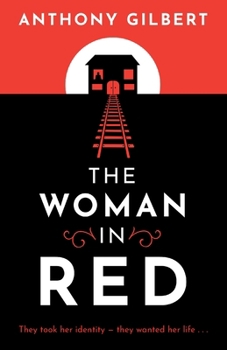 The Woman in Red - Book #9 of the Arthur Crook