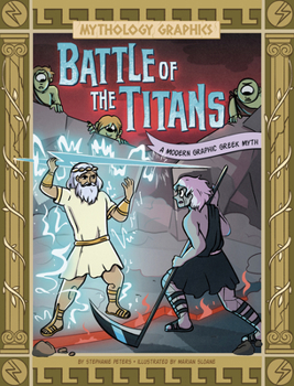 Hardcover Battle of the Titans: A Modern Graphic Greek Myth Book