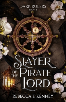 Paperback Slayer of the Pirate Lord: Standalone Book