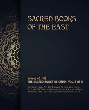 Paperback The Sacred Books of China: Volume 6 of 6 Book