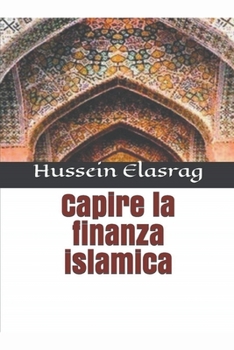Paperback Capire la Finanza Islamica [Italian] Book