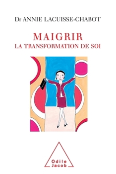 Paperback Life and Weight Stories / Maigrir: la transformation de soi [French] Book