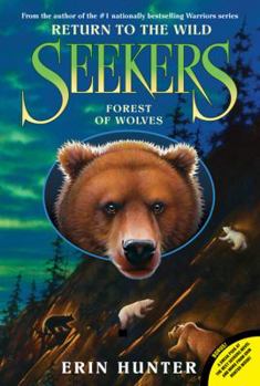 Paperback Seekers: Return to the Wild #4: Forest of Wolves Book