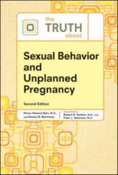 Hardcover The Truth about Sexual Behavior and Unplanned Pregnancy Book