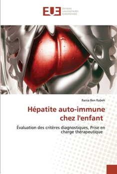 Paperback Hépatite auto-immune chez l'enfant [French] Book