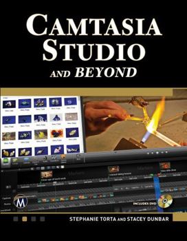 Paperback Camtasia Studio and Beyond [With DVD] Book