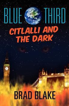 Paperback Blue Third - Citlalli and the Dark Book