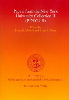 Paperback Papyri from the New York University Collection II (P.Nyu II) Book