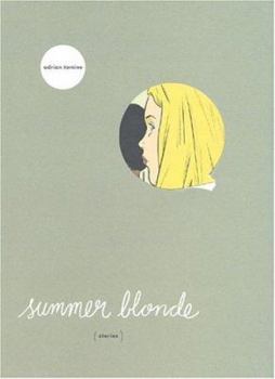 Summer Blonde - Book  of the Optic Nerve