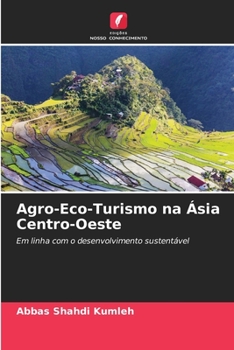 Paperback Agro-Eco-Turismo na Ásia Centro-Oeste [Portuguese] Book