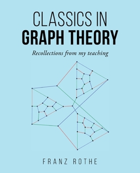 Paperback Classics in Graph Theory Book