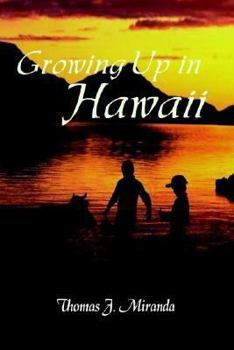 Paperback Growing Up in Hawaii Book