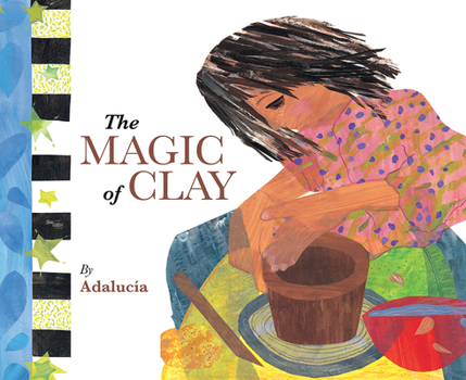 Hardcover The Magic of Clay Book