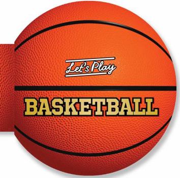 Board book Let's Play Basketball Book