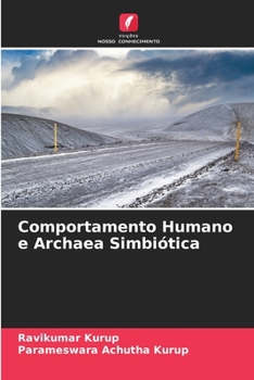Paperback Comportamento Humano e Archaea Simbiótica [Portuguese] Book