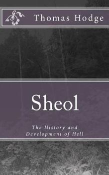 Paperback Sheol: The History and Development of Hell Book