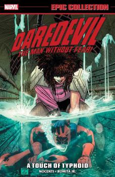 Paperback Daredevil Epic Collection: A Touch of Typhoid [New Printing] Book
