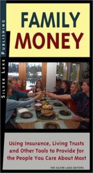 Paperback Family Money: Using Wills, Trusts, Life Insurance and Other Financial Planning Tools to Leave the Things You Own to People You Love Book