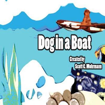 Paperback Dog in a Boat Book