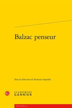 Paperback Balzac Penseur [French] Book