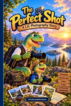 Paperback The Perfect Shot: A CJC Photography Story! Book