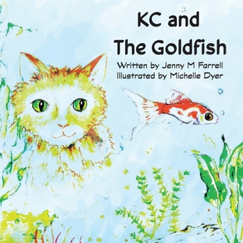 Paperback Kc and the Goldfish Book