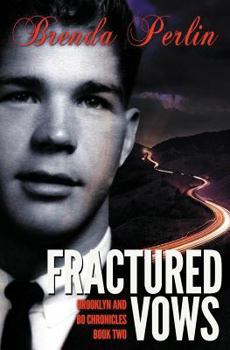 Fractured Vows - Book #3 of the Brooklyn and Bo Chronicles