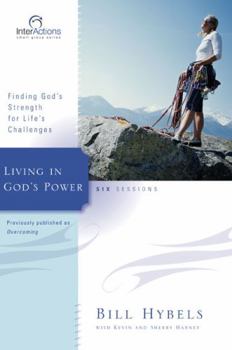 Paperback Living in God's Power: Finding God's Strength for Life's Challenges Book