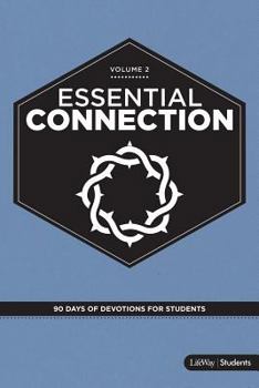 Paperback Essential Connection: 90 Days of Devotions for Students Volume 2 Book