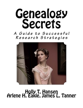 Paperback Genealogy Secrets: A Guide to Successful Research Strategies Book