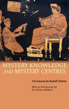 Paperback Mystery Knowledge and Mystery Centres: (Cw 232) Book