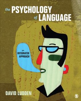 Paperback The Psychology of Language: An Integrated Approach Book