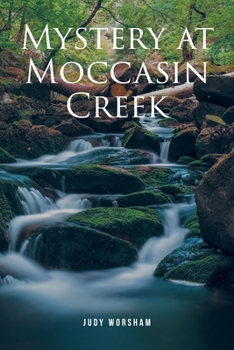 Paperback Mystery at Moccasin Creek Book