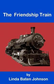 Paperback The Friendship Train Book