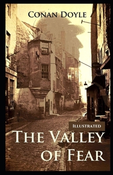 The Valley of Fear Illustrated