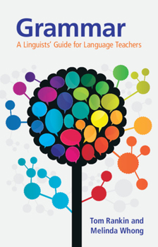 Paperback Grammar: A Linguists' Guide for Language Teachers Book