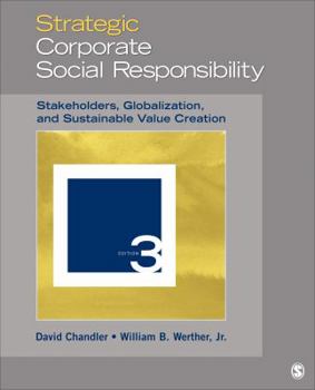 Paperback Strategic Corporate Social Responsibility: Stakeholders, Globalization, and Sustainable Value Creation Book