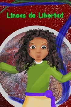 Hardcover Líneas de Libertad [Spanish] Book