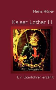 Paperback Kaiser Lothar III. [German] Book