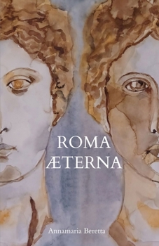 ROMA ÆTERNA (Italian Edition)