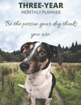 Three Year Monthly Planner Starting 2020 Agenda with Weekly Plan Space | Best Gift For Dog Owner | Funny Jack Russell Terrier Appointment Book for ... Years Monthly | Personal Day For Tasks & Goal