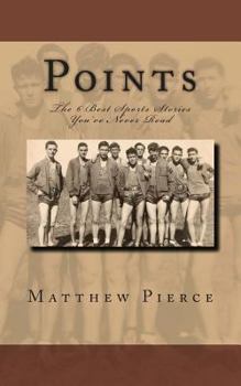 Paperback Points: The 6 Best Sports Stories You've Never Read Book