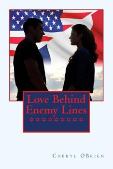 Paperback Love Behind Enemy Lines Book