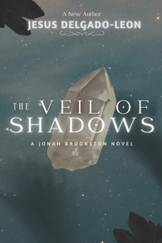 Paperback The Veil of Shadows: A Jonah Brookston Novel Book