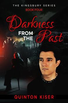 Paperback Darkness from the Past (The Kingsbury Series) Book