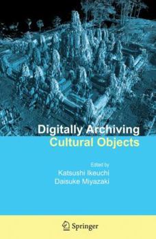 Hardcover Digitally Archiving Cultural Objects Book