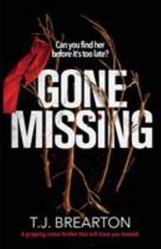 Paperback Gone Missing: A gripping crime thriller that will have you hooked Book