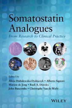 Hardcover Somatostatin Analogues: From Research to Clinical Practice Book