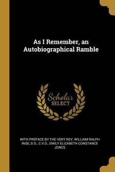 Paperback As I Remember, an Autobiographical Ramble Book